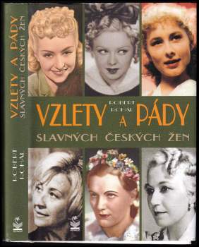 Vzlety a pády slavných českých žen