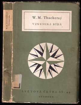 William Makepeace Thackeray: Vznešená bída