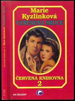 Marie Kyzlinková: Vznešená srdce
