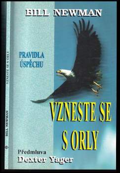 Bill Newman: Vzneste se s orly