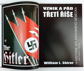 William L Shirer: Vznik a pád Třetí říše
