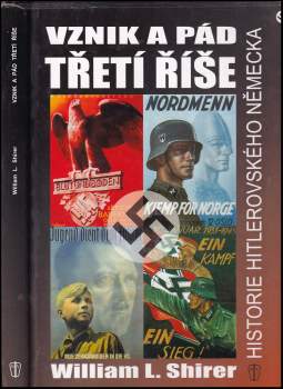 William L Shirer: Vznik a pád Třetí říše