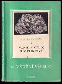 Pavel Aleksandrovič Baranov: Vznik a vývoj rostlinstva