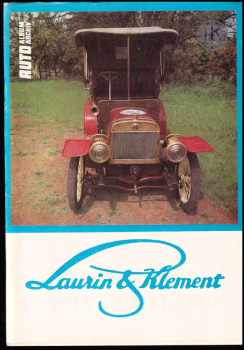 Vznik a vývoj továrny Laurin & Klement v Mladé Boleslavi