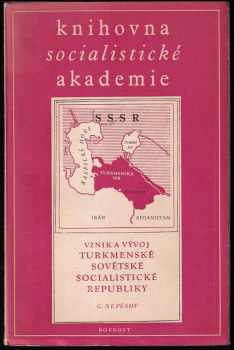 Vznik a vývoj Turkmenské sovětské socialistické republiky