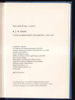 Robert John Weston Evans: Vznik habsburské monarchie 1550-1700