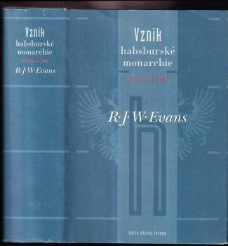 Vznik habsburské monarchie 1550-1700