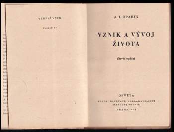 Aleksandr Ivanovič Oparin: Vznik a vývoj života