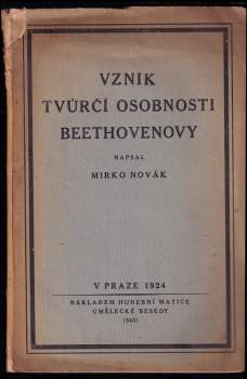 Mirko Novák: Vznik tvůrčí osobnosti Beethovenovy