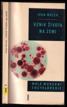 Ivan Málek: Vznik života na Zemi