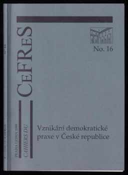 Vznikání demokratické praxe v České republice