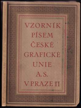 Vzorník písem České grafické unie a.s. v Praze