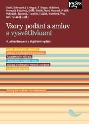 Vzory podání a smluv s vysvětlivkami, podle občanského zákoníku, zákona o obchodních korporacích, katastrálního z., o. s. ř., z. z. ř. s. a exekučního řádu