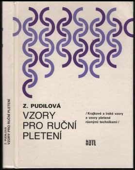 Zdenka Pudilová: Vzory pro ruční pletení