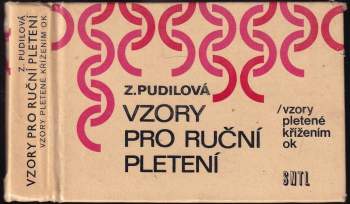 Zdenka Pudilová: Vzory pro ruční pletení