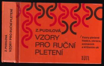 Zdenka Pudilová: Vzory pro ruční pletení