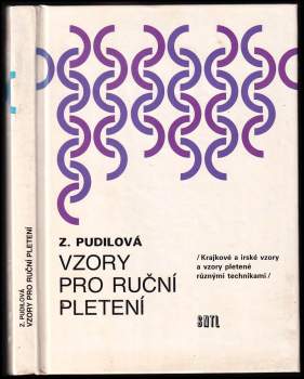 Zdenka Pudilová: Vzory pro ruční pletení