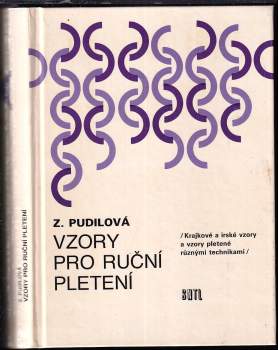 Zdenka Pudilová: Vzory pro ruční pletení