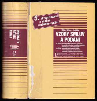 Vzory smluv a podání : ve věcech: práva občanského, autorského, pracovního, obchodního, rodinného, stavebního, finančního, živnostenského a zdravotního pojištění a v řízení: soudním (včetně konkursu), trestním, notářském a správním(včetně katastru a soudního přezkumu správních rozhodnutí) - Milan Holub (1998, Linde) - ID: 612746