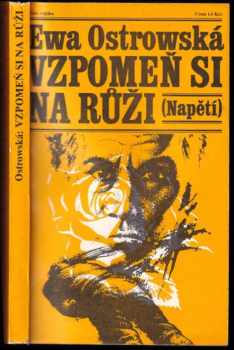 Vzpomeň si na růži - Ewa Ostrowska (1981, Naše vojsko) - ID: 663822