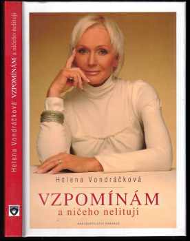 Vzpomínám a ničeho nelituji