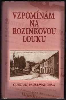 Vzpomínám na Rozinkovou louku
