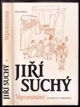 Jiří Suchý: Vzpomínání