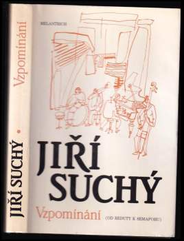 Jiří Suchý: Vzpomínání