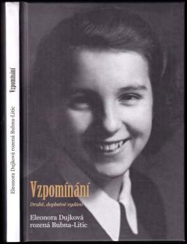 Eleonora Dujková: Vzpomínání