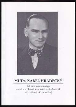 Vzpomínka na MUDr. Karla Hradeckého