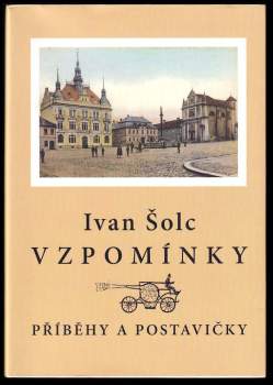 Ivan Šolc: Vzpomínky