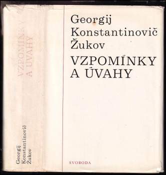 Georgij Konstantinovič Žukov: Vzpomínky a úvahy