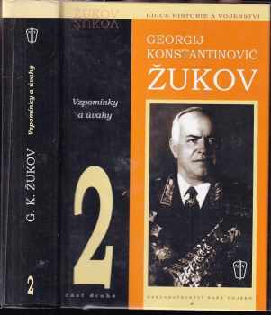 Georgij Konstantinovič Žukov: Vzpomínky a úvahy : Díl 1-3