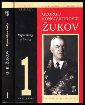 Georgij Konstantinovič Žukov: Vzpomínky a úvahy - část první