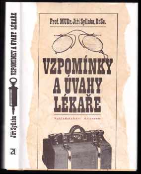 Vzpomínky a úvahy lékaře