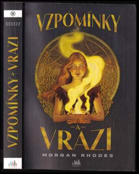 Morgan Rhodes: Vzpomínky a vrazi
