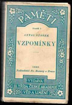 Antal Stašek: Vzpomínky