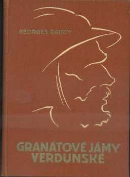 Georges Gaudy: Vzpomínky chlupáče 57. pěšího pluku