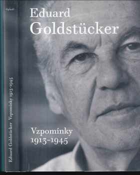 Eduard Goldstücker: Vzpomínky (1913-1945)
