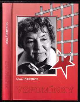 Marie Švermová: Vzpomínky