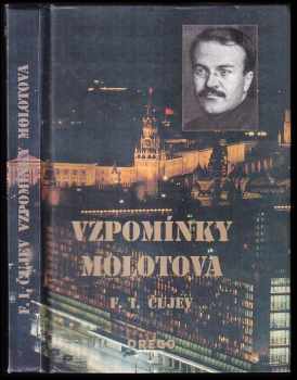 Feliks Ivanovič Čujev: Vzpomínky Molotova