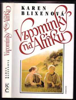 Karen Blixen: Vzpomínky na Afriku