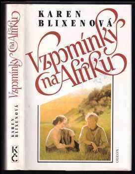 Karen Blixen: Vzpomínky na Afriku