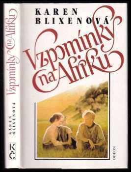 Karen Blixen: Vzpomínky na Afriku