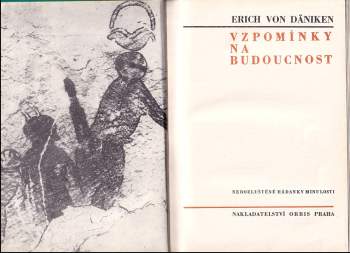 Erich von Däniken: Vzpomínky na budoucnost