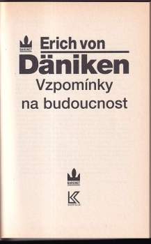 Erich von Däniken: Vzpomínky na budoucnost