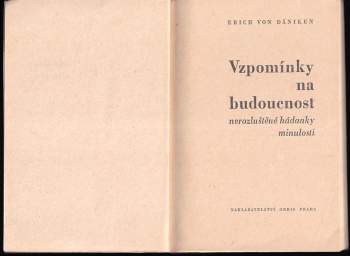 Erich von Däniken: Vzpomínky na budoucnost