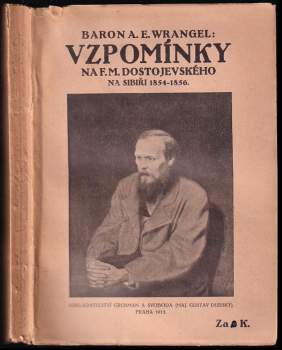 Vzpomínky na F.M. Dostojevského na Sibíři