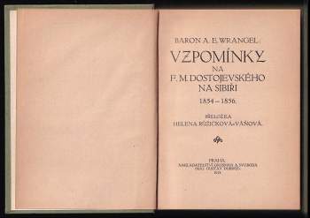 A. E Wrangel: Vzpomínky na F.M. Dostojevského na Sibíři