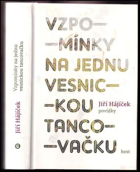 Vzpomínky na jednu vesnickou tancovačku
